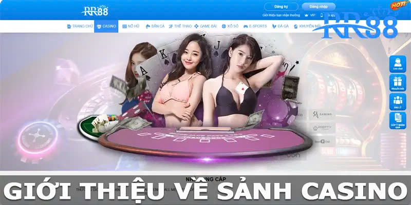 Giới thiệu sảnh Casino RR88